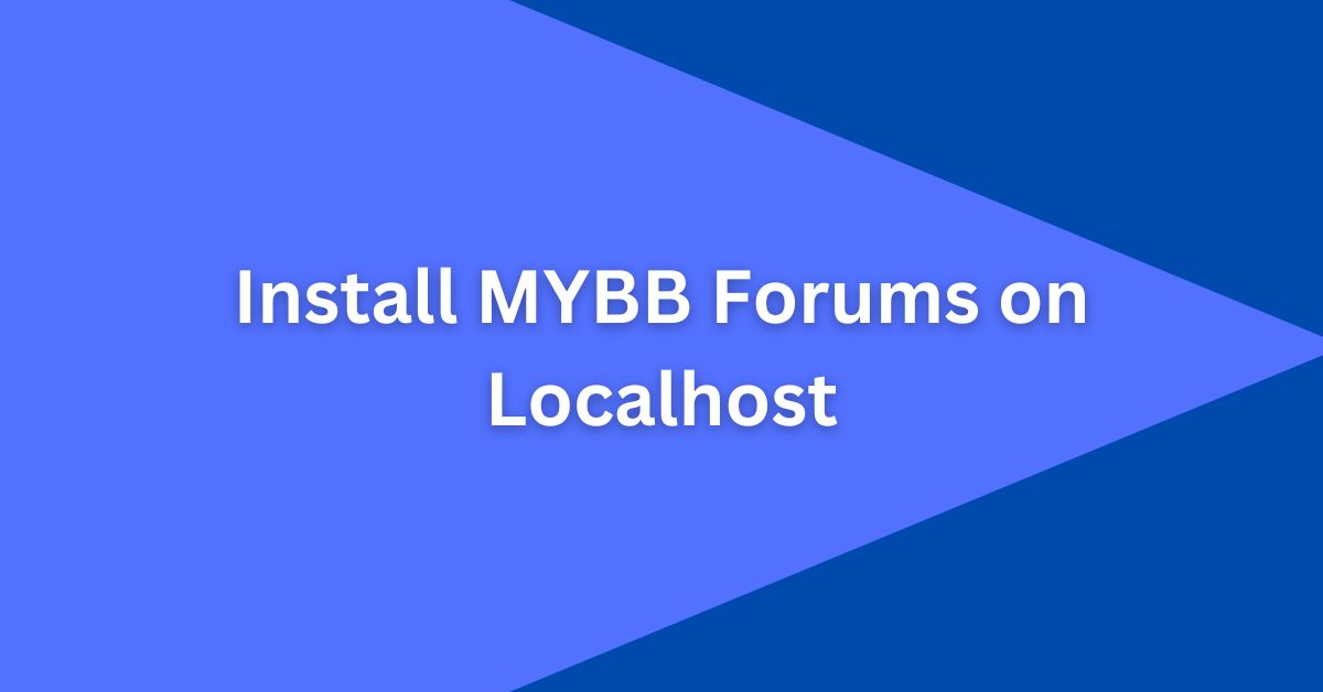 install mybb forums on local host