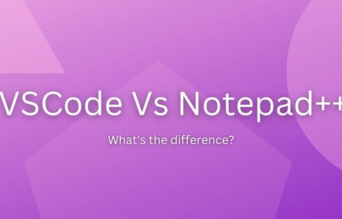 VSCode Vs Notepad++
